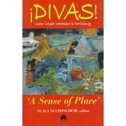 Divas!: A Sense of Place  Paperback  Chonchir, Nuala