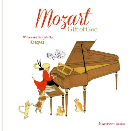 Mozart : Gift of God