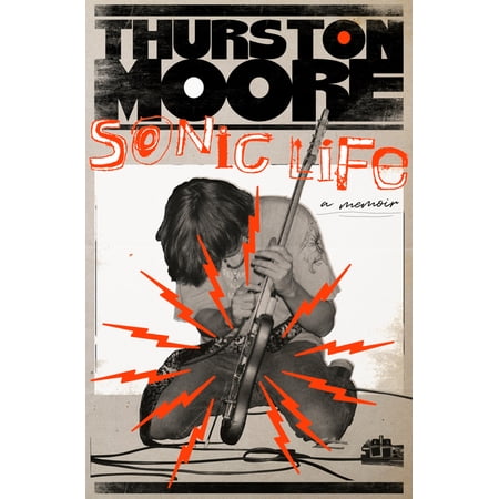 Sonic Life: A Memoir (Hardcover)