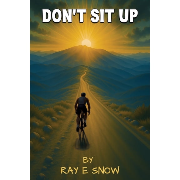 Don't Sit Up, (Paperback)