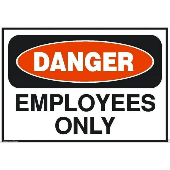 Danger Employees Only Safety Business Sign metal aluminium Sign Size: 8 x 12 inch