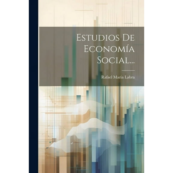 Estudios De Economía Social... (Paperback)