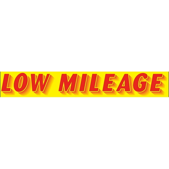 Rectangular Slogan Windshield Sticker - Red/Yellow - "Low Mileage" - 14 1/2ʺL x 2 3/4ʺH - Pack of 12