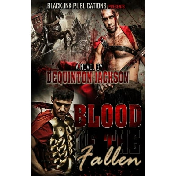 Blood Of The Fallen - 9780990749400