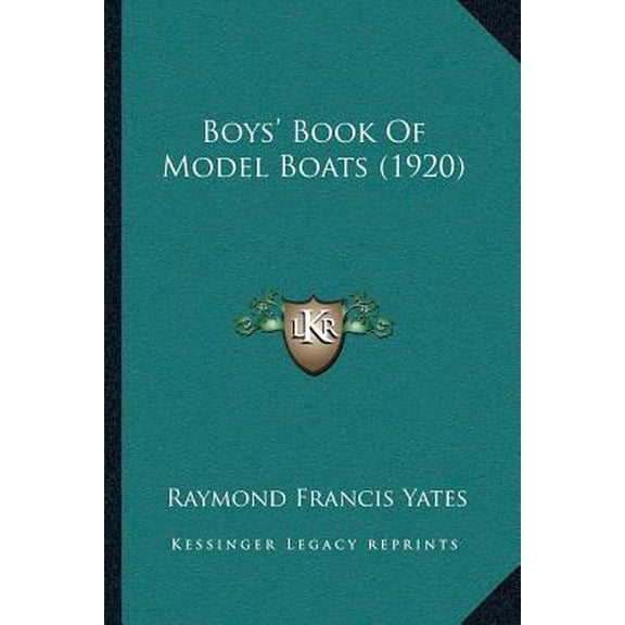 Boys' Book of Model Boats (1920) Paperback