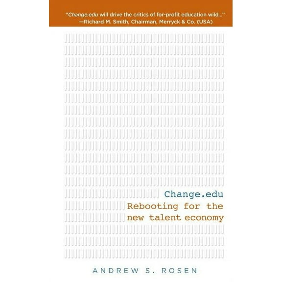 Change.edu : Rebooting for the New Talent Economy (Paperback)