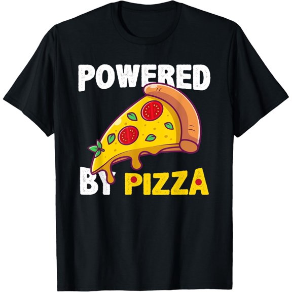 Powered By Pizza Gift Cool Pizza Lover T-Shirt