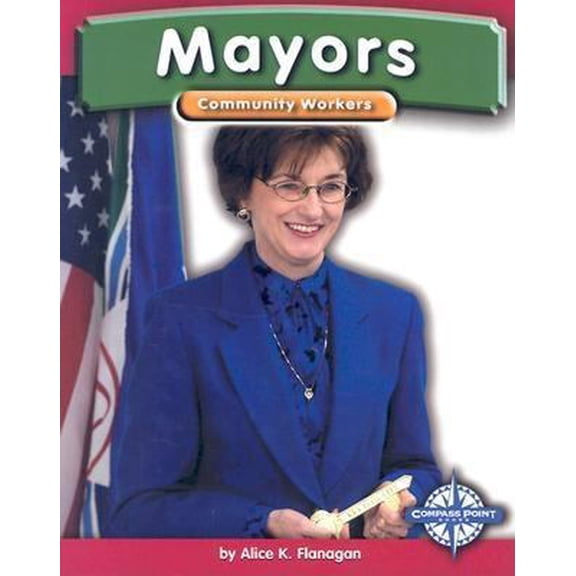 Pre-Owned Mayors (Community Workers) (Unknown) 0756500648 9780756500641