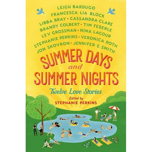 Summer Days and Summer Nights: Twelve Love Stories (Hardcover)