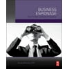 Business Espionage : Risk, Threats, and Countermeasures, Used [Paperback]