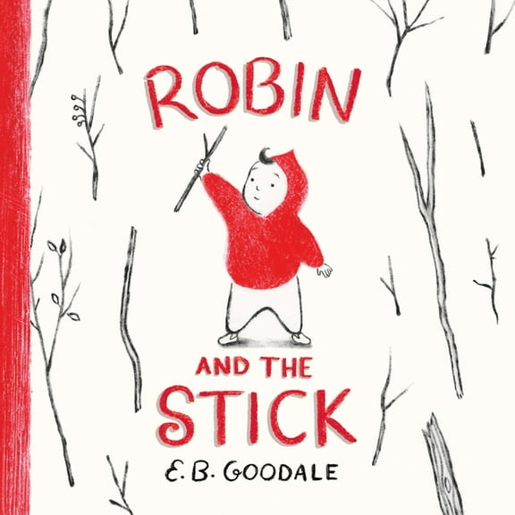 Robin's World Robin and the Stick: A Picture Book, (Hardcover)