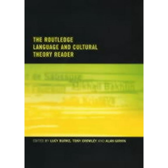 Politics of Language The Routledge Language and Cultural Theory Reader, (Paperback)