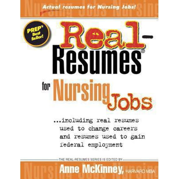 Pre-Owned Real-Resumes for Nursing Jobs (Paperback) 1475093837 9781475093834