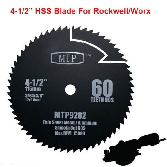 HSS 60T 4-1/2" 4.5 inchMetal Circular Saw Blade for Rockwell Rk3441k , Worx  Compact Saw WX429L 9.5mm/ 3/8" arbor RW9282