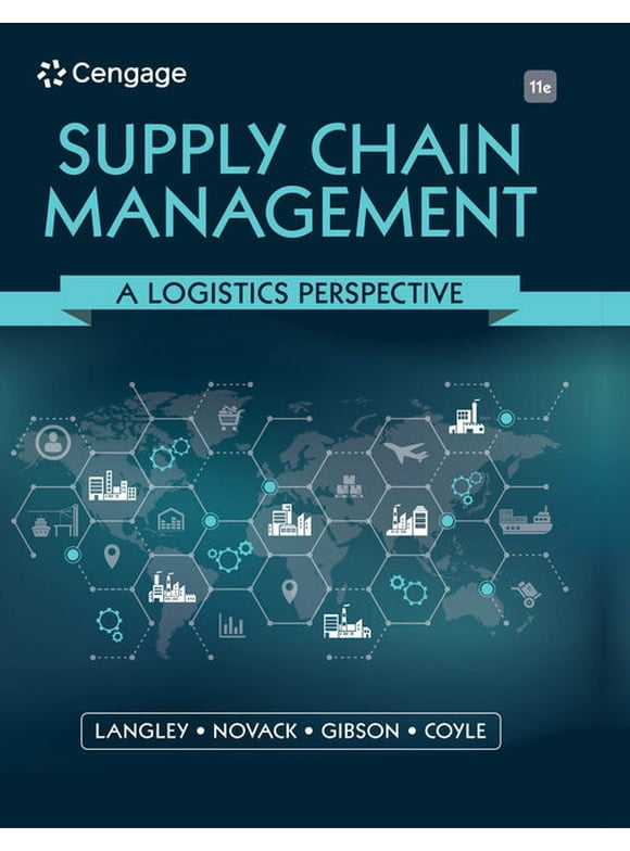 Supply Chain Management: A Logistics Perspective (Hardcover)