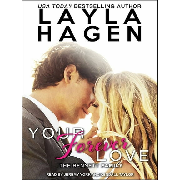 Bennett Family: Your Forever Love (Audiobook)