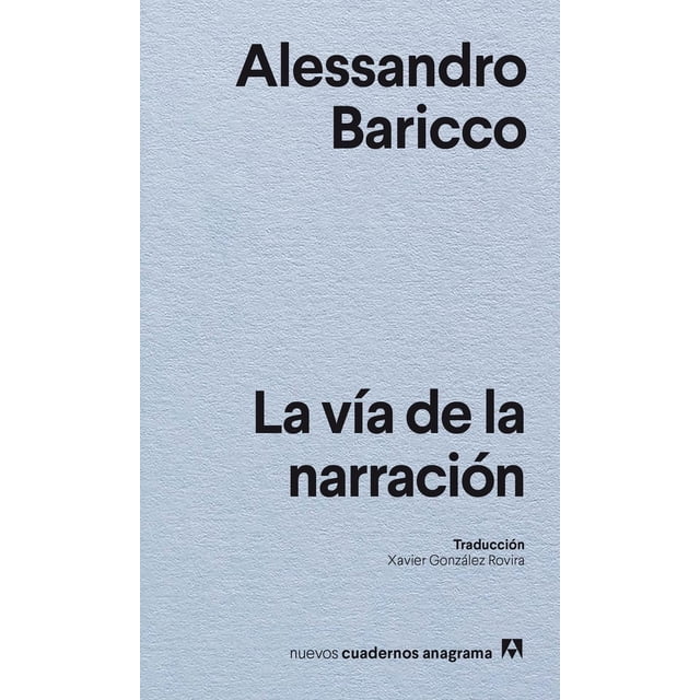 La vía de la narración Blanco