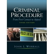 Criminal Procedure : From First Contact to Appeal (Hardcover) 9780135043196