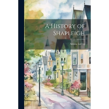 A History of Shapleigh