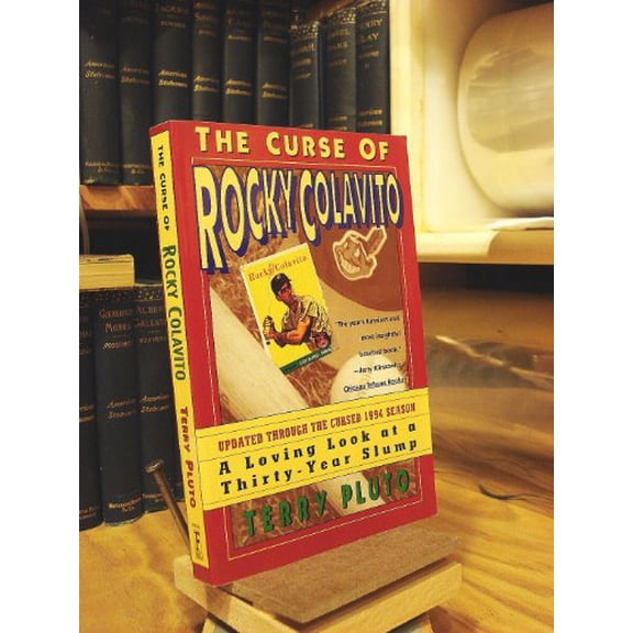 Pre-Owned Curse of Rocky Colavito: A Loving Lookat a Thirty-Year Slump (Paperback) 0684804158 9780684804156