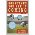 thumbnail image 1 of Pre-Owned Sometimes You See It Coming (Paperback) 0060535970 9780060535971, 1 of 1