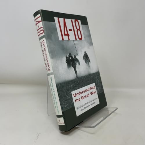 Pre-Owned 14-18: Understanding the Great War, 9780809046423, 0809046423, Hardcover,