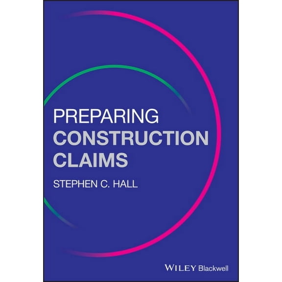 Preparing Construction Claims, (Paperback)