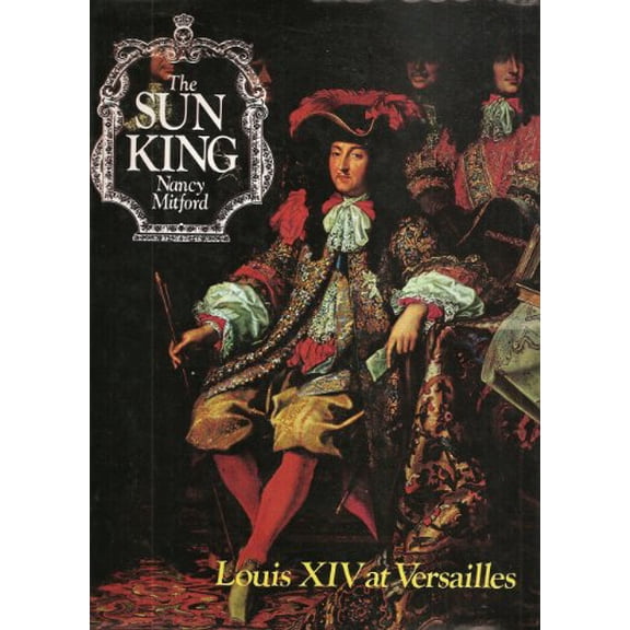 Pre-Owned The Sun King (Hardcover) 0517388626 9780517388624