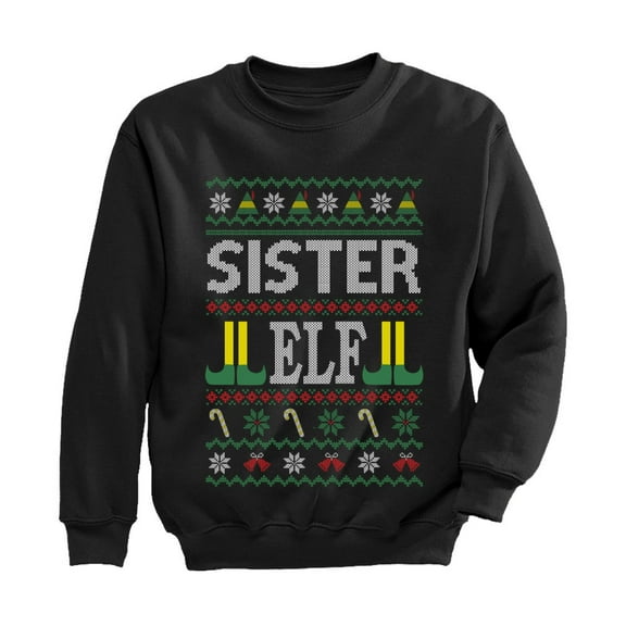 Tstars Girls Ugly Christmas Sister Elf Family Kids Christmas Gift Funny Humor Holiday Shirts Xmas Party Christmas Gifts for Girl Youth Kids Sweatshirt.