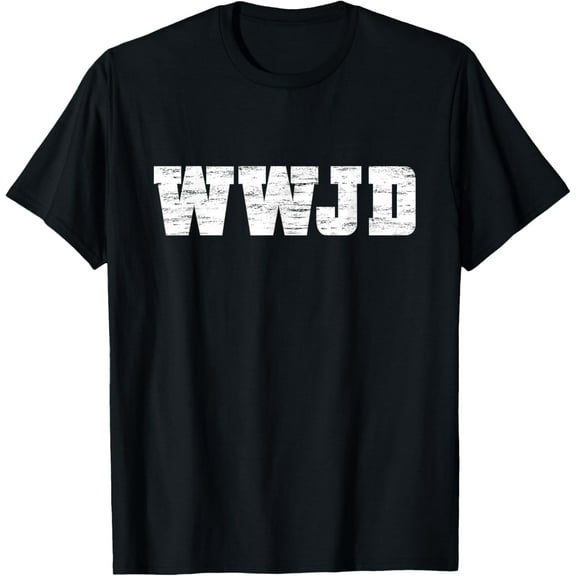 What Would Jesus Do? WWJD Christian Faith Believer T-Shirt
