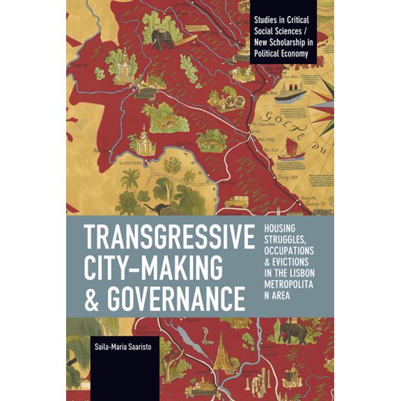 Historical Materialism Transgressive City-Making and Governance, (Paperback)