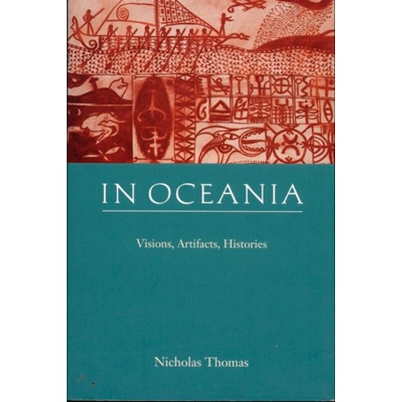 Pre-Owned In Oceania: Visions, Artifacts, Histories, (Hardcover)