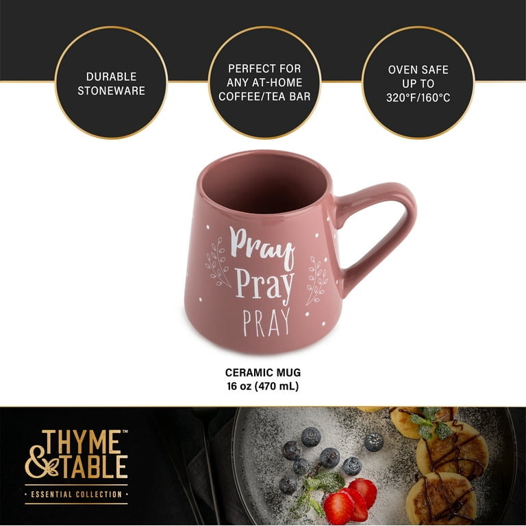 Thyme & Table Pray Ceramic Coffee Mug, 16 fl oz