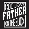 thumbnail image 3 of Reed, Tara 12x12 Black Modern Framed Museum Art Print Titled - Fathers Day Sentiment black II-Coolest Father, 3 of 5