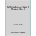 thumbnail image 1 of Pre-Owned California Science: Grade 4 (Student Edition) (Hardcover) 0022843787 9780022843786, 1 of 1