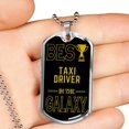 thumbnail image 2 of Best Taxi Driver In The Galaxy Necklace Stainless Steel or 18k Gold Dog Tag w 24", 2 of 8