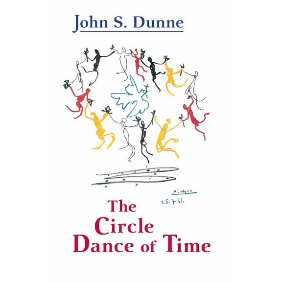 The Circle Dance of Time, (Paperback)