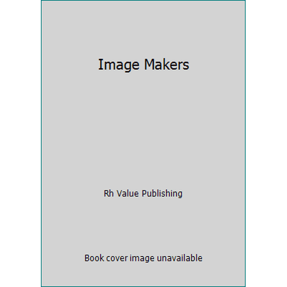 Pre-Owned Image Makers, 9780517159545, 0517159546, Hardcover,