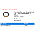 thumbnail image 2 of Front Crankshaft Seal - Compatible with 1969 - 1976 Triumph TR6 2.5L 6-Cylinder 1970 1971 1972 1973 1974 1975, 2 of 2