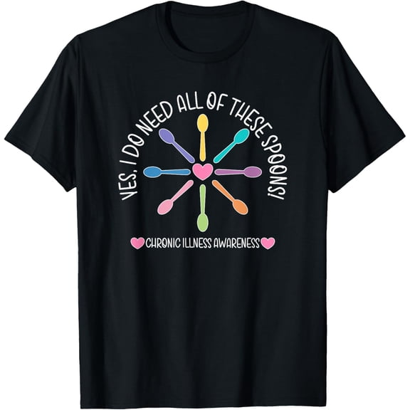 Spoonie Chronic Illness Awareness Chronic Pain Gift T-Shirt