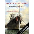 thumbnail image 1 of Pre-Owned Pocket Battleship: The Admiral Graf Spree: The Admiral Graf Spree (Paperback) 088740183X 9780887401831, 1 of 1