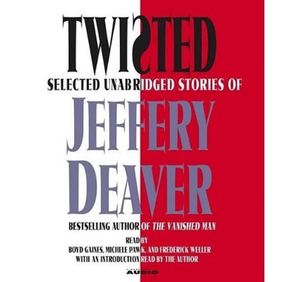 Pre-Owned Twisted: Selected Unabridged Stories of Jeffery Deaver (Audiobook) by Jeffery Deaver, To Be Announced (Read by), Boyd Gaines