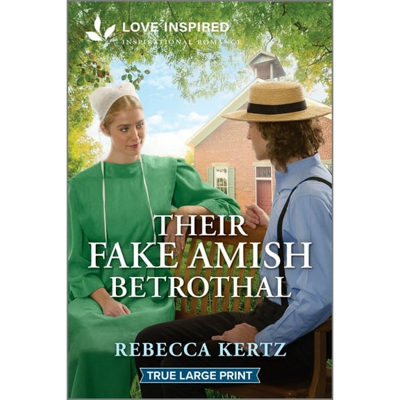 Their Fake Amish Betrothal: An Uplifting Inspirational Romance, (Paperback)