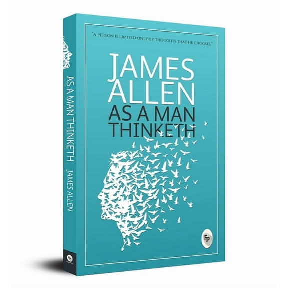 As a Man Thinketh, (Paperback)