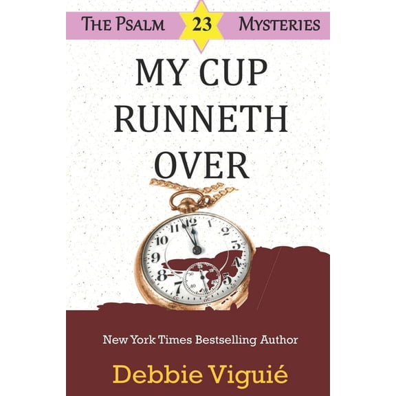 Psalm 23 Mysteries My Cup Runneth Over, (Paperback)