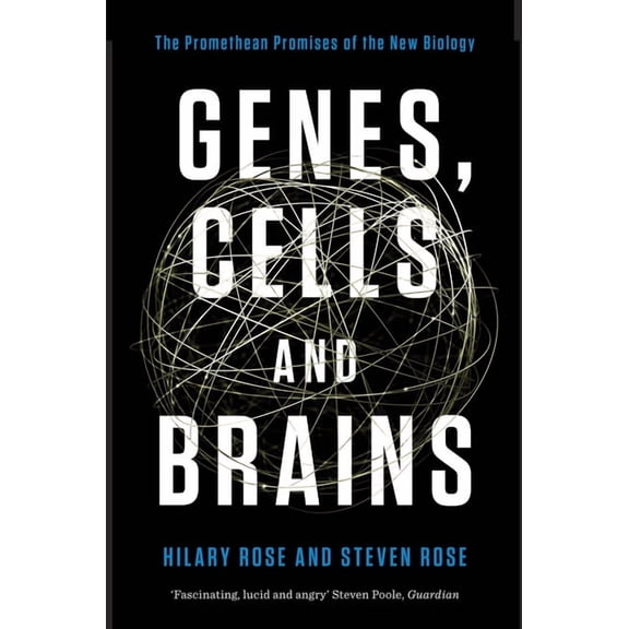 Genes, Cells, and Brains : The Promethean Promises of the New Biology (Paperback)