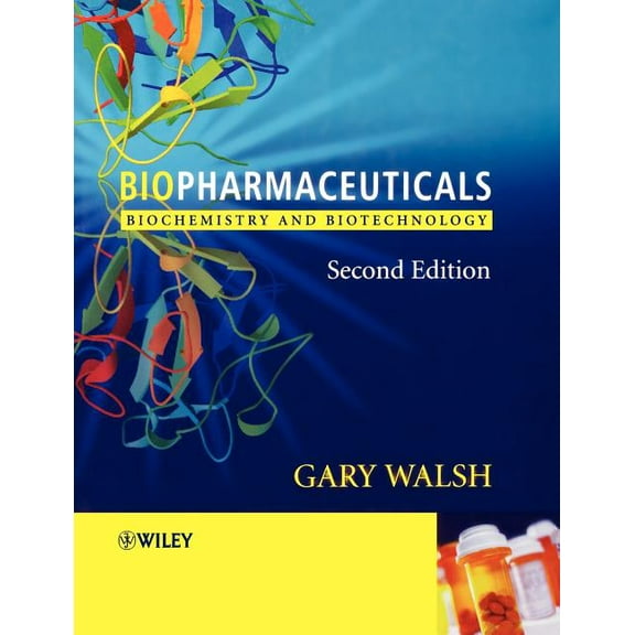 Biopharmaceuticals: Biochemistry and Biotechnology, (Paperback)