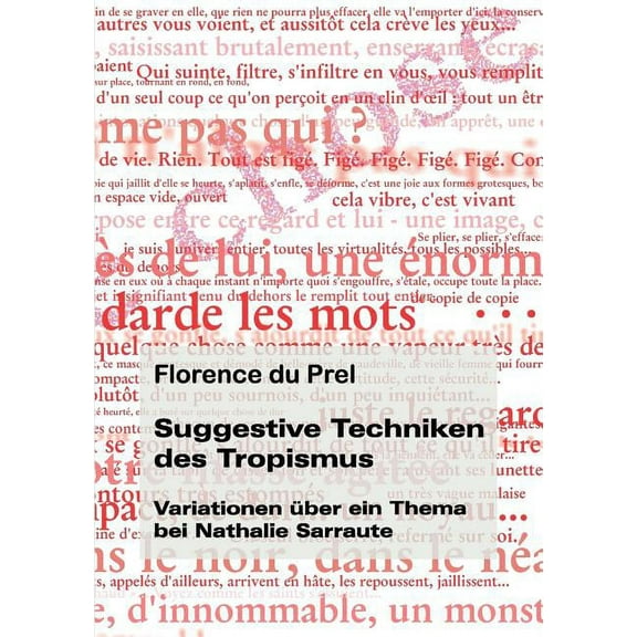 Suggestive Techniken Des Tropismus (Paperback)