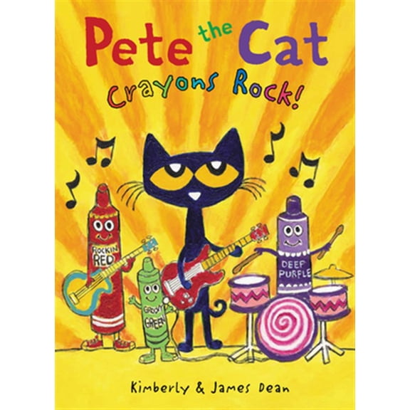 Pre-Owned Pete the Cat: Crayons Rock! (Hardcover) 0062868551 9780062868558