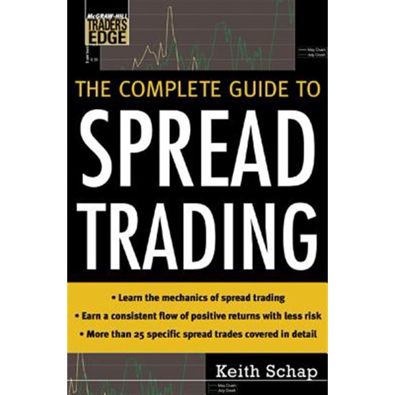 Pre-Owned The Complete Guide to Spread Trading (Hardcover) 0071448446 9780071448444